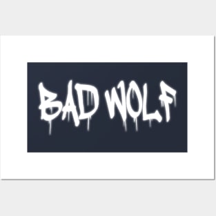 Bad Wolf Posters and Art